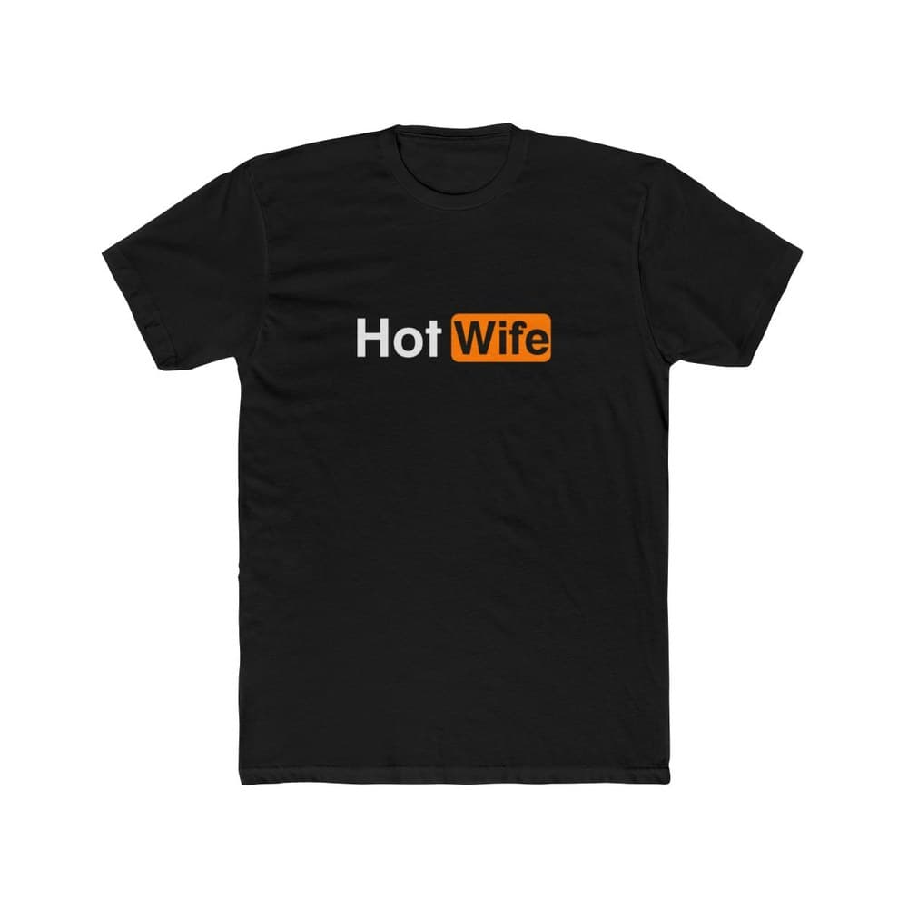 Hot Wife Parody Men's Fitted Tee
