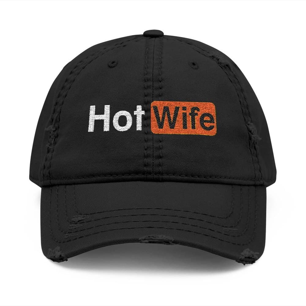 Hot Wife Parody Dad Hat