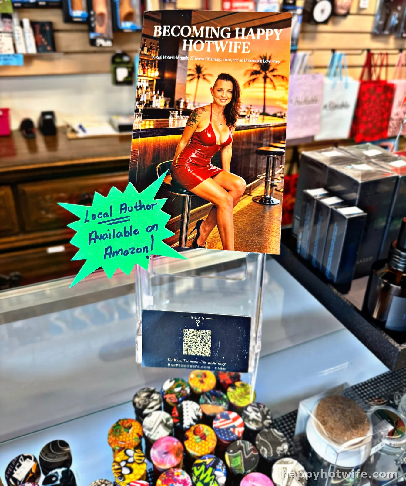 Becoming Happy Hotwife, a real Hotwife memoir, on the Local Author display inside Tender Moments in Cape Coral